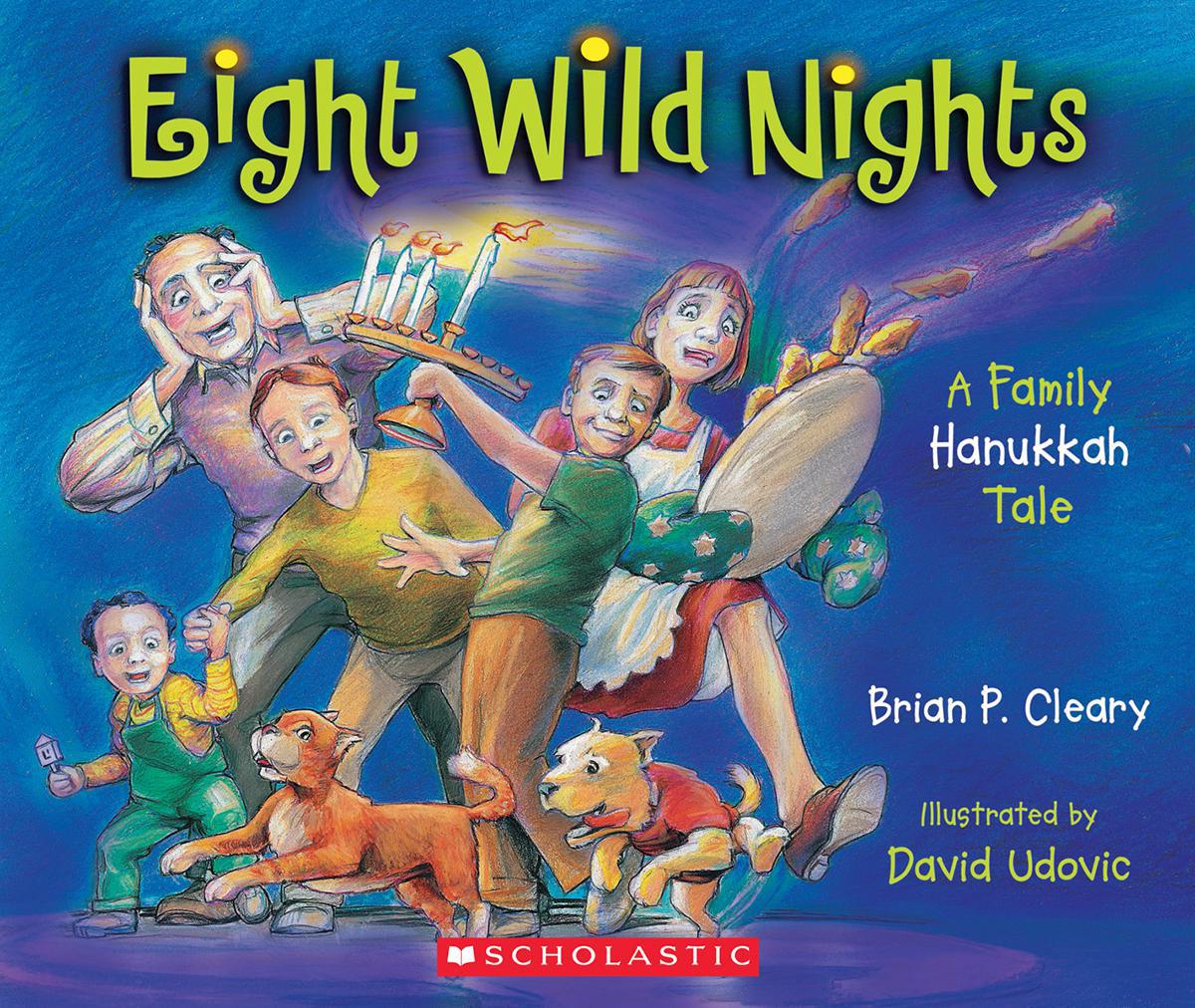  Eight Wild Nights: A Family Hanukkah Tale 