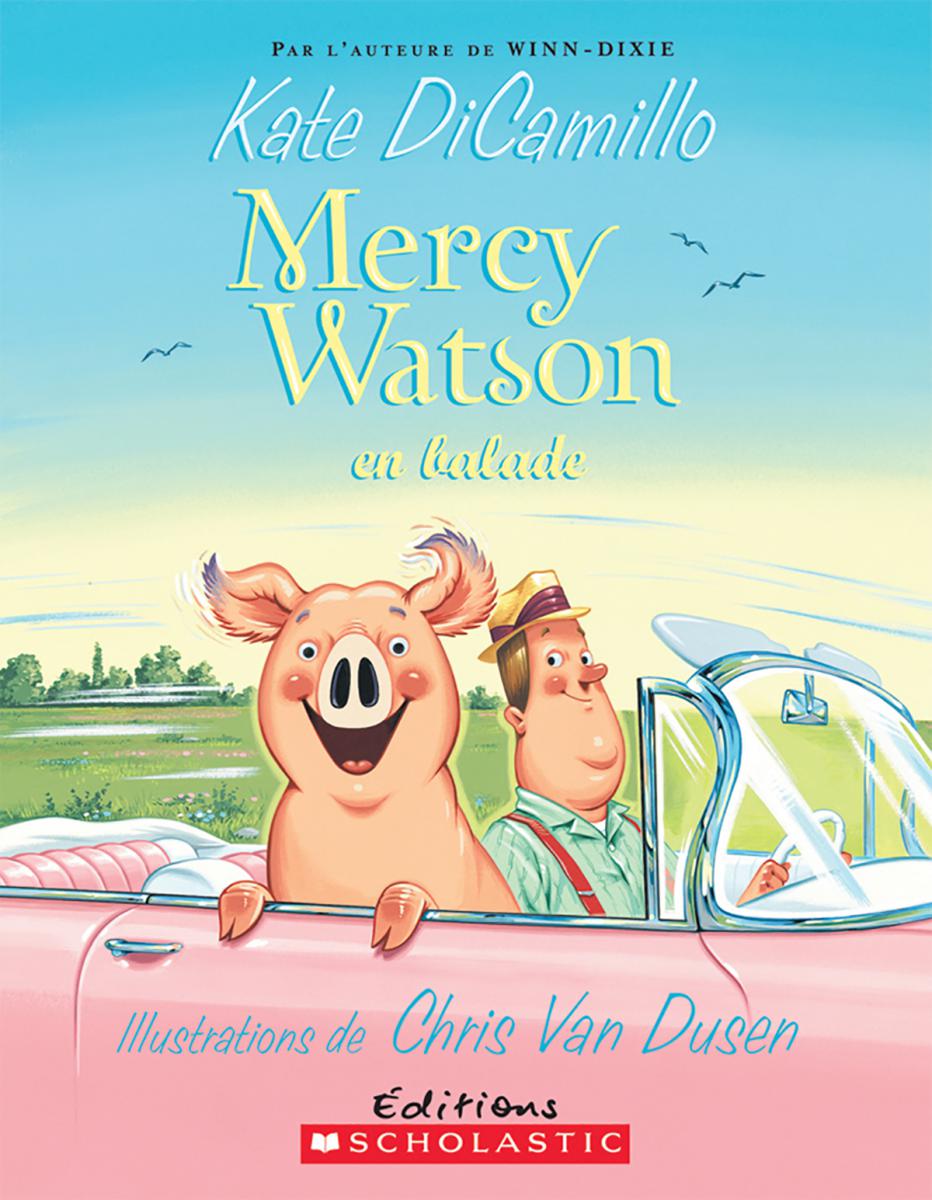  Mercy Watson en balade 