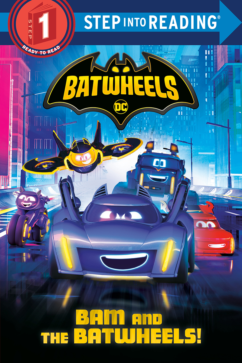  DC Batwheels: Bam and the Batwheels! 