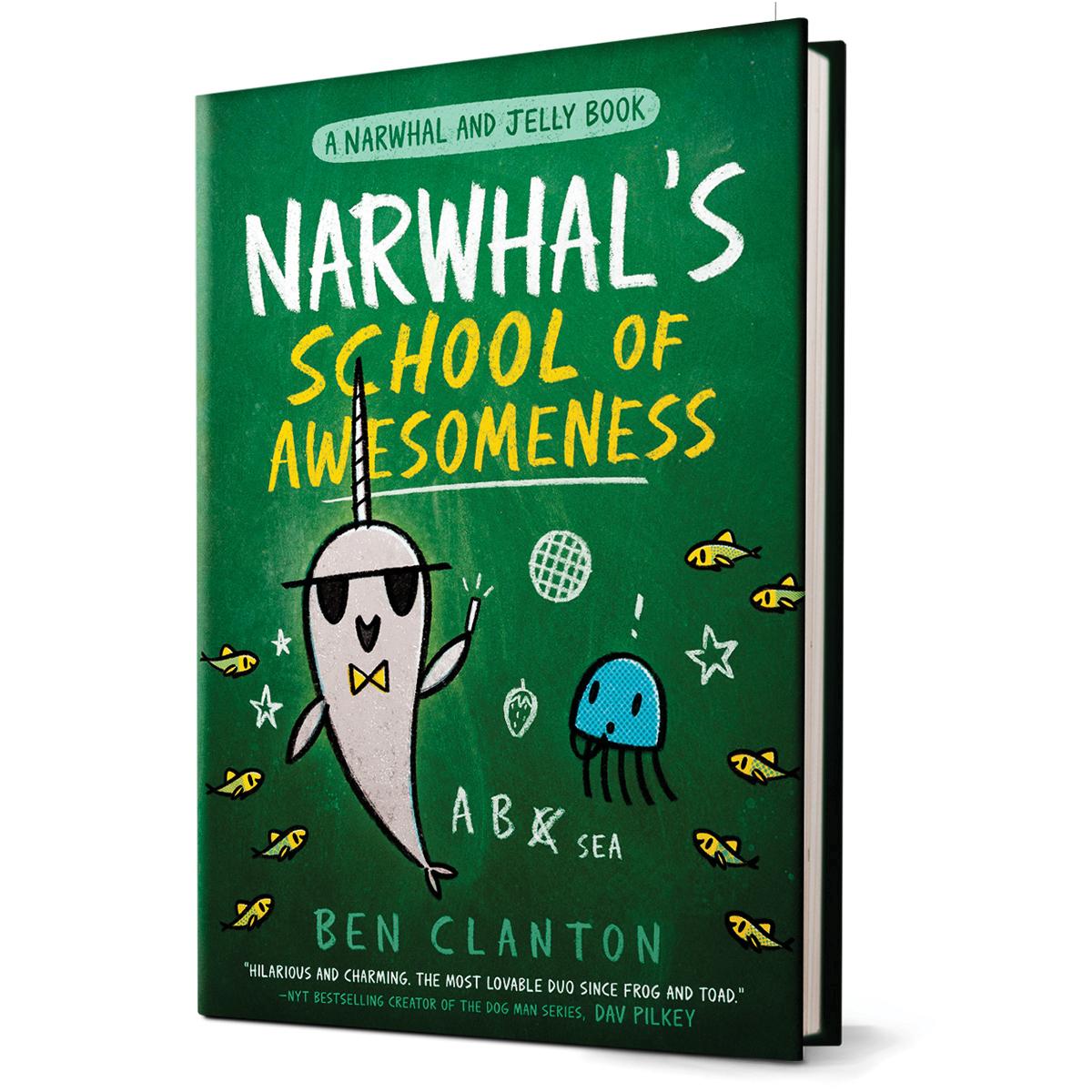  Narwhal's School of Awesomeness: A Narwhal and Jelly Book A Narwhal and Jelly Book