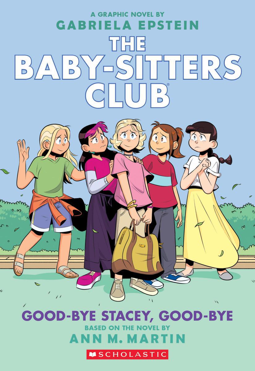  The Baby-Sitters Club® #11: Good-Bye Stacey, Good-Bye 