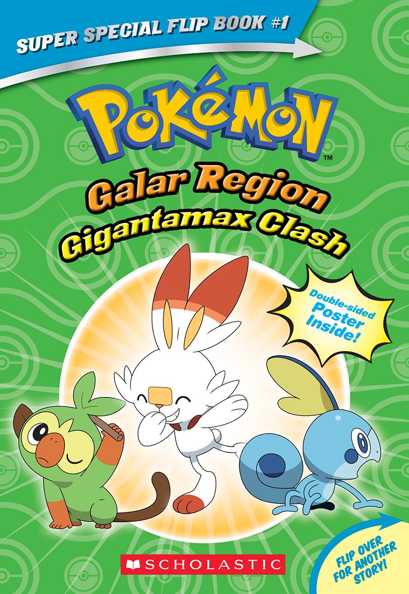  Pokémon: Super Special Flip Book #1: Gigantamax Clash/Battle for the Z-Ring 
