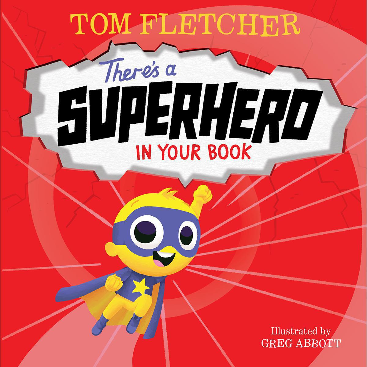  There's a Superhero in Your Book 