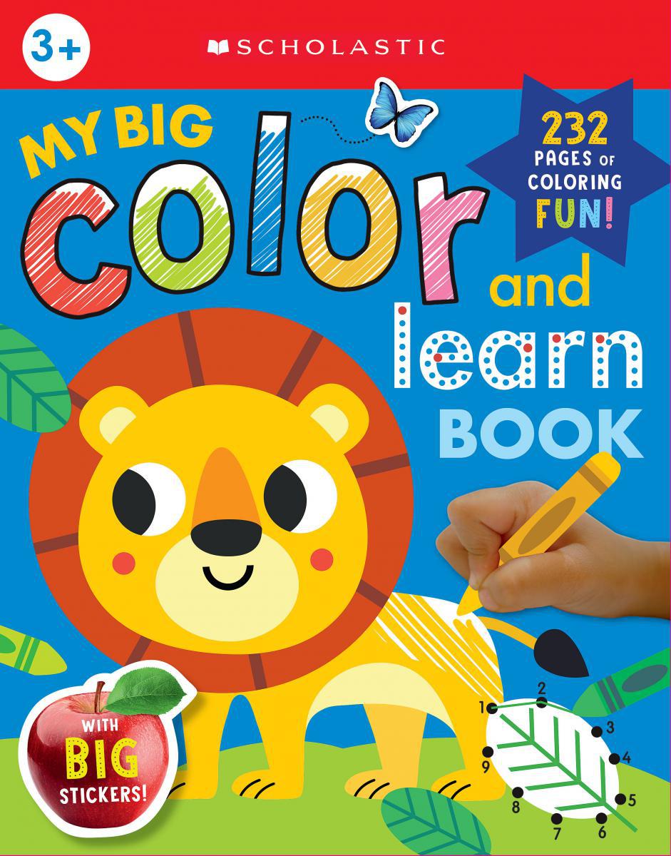  Scholastic Early Learners: My Big Color and Learn Book 