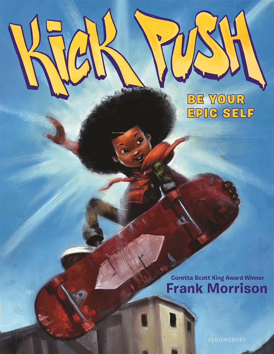  Kick Push: Be Your Epic Self 