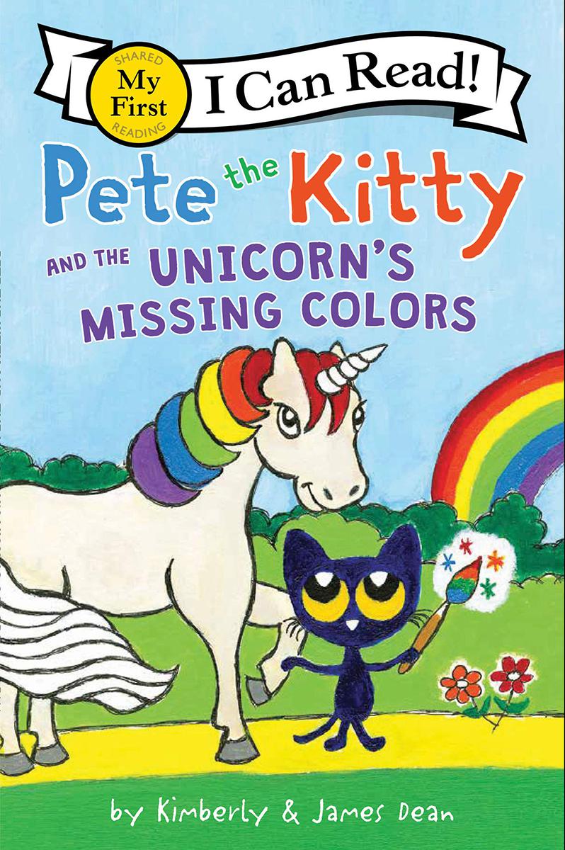  Pete the Kitty and the Unicorn's Missing Colors 