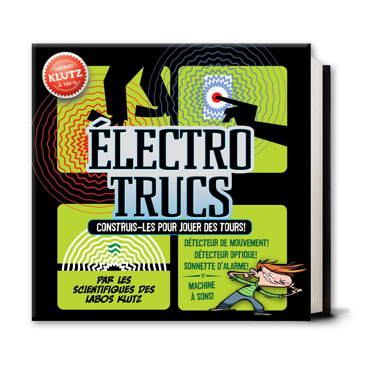  Klutz : Électro trucs 