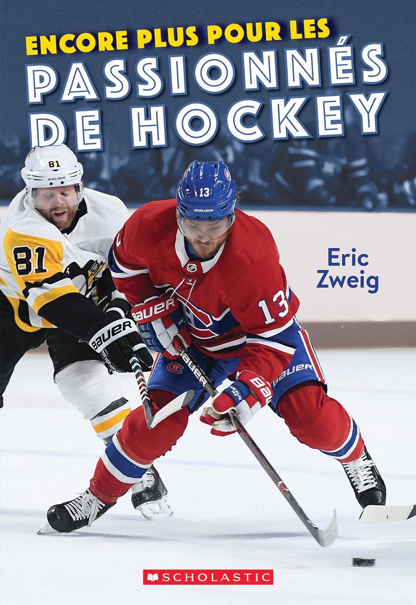  Encore plus pour les passionnés de hockey 