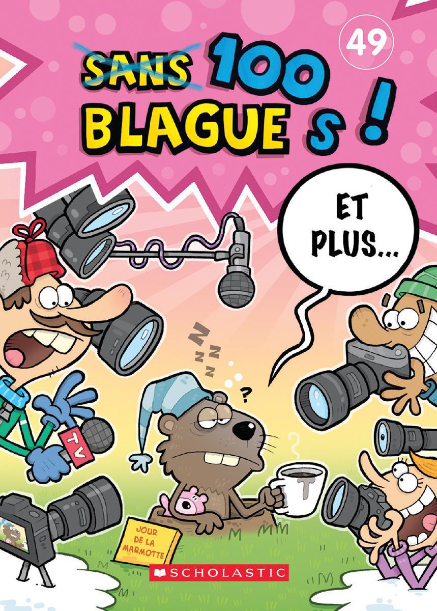  100 blagues! Et plus... no 49 