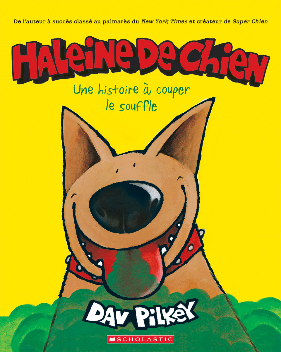  Haleine de chien 