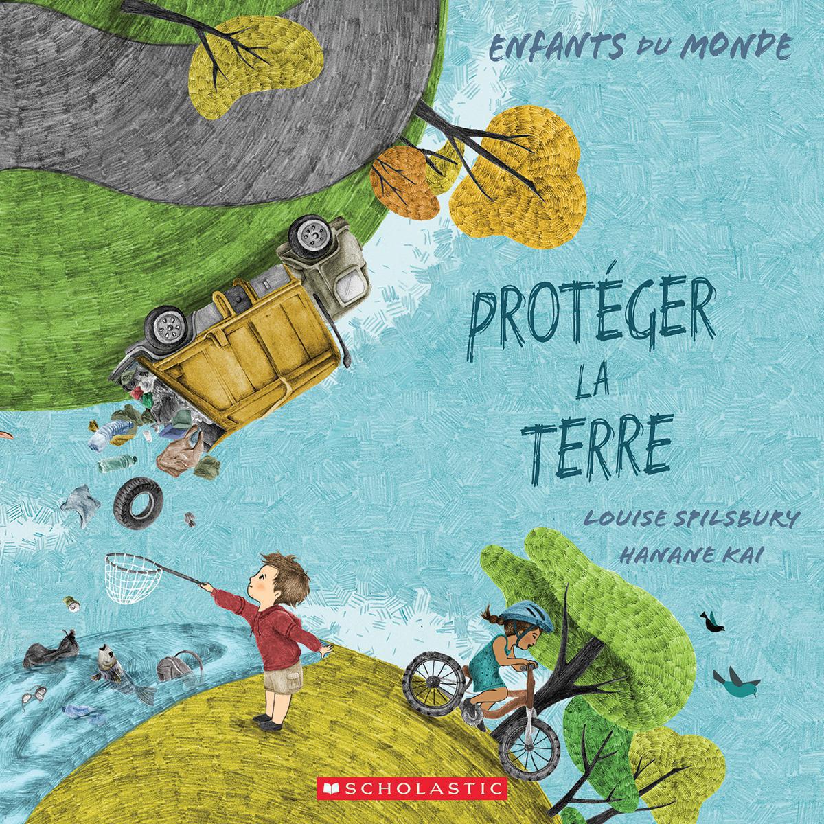  Enfants du monde : Protéger la Terre 