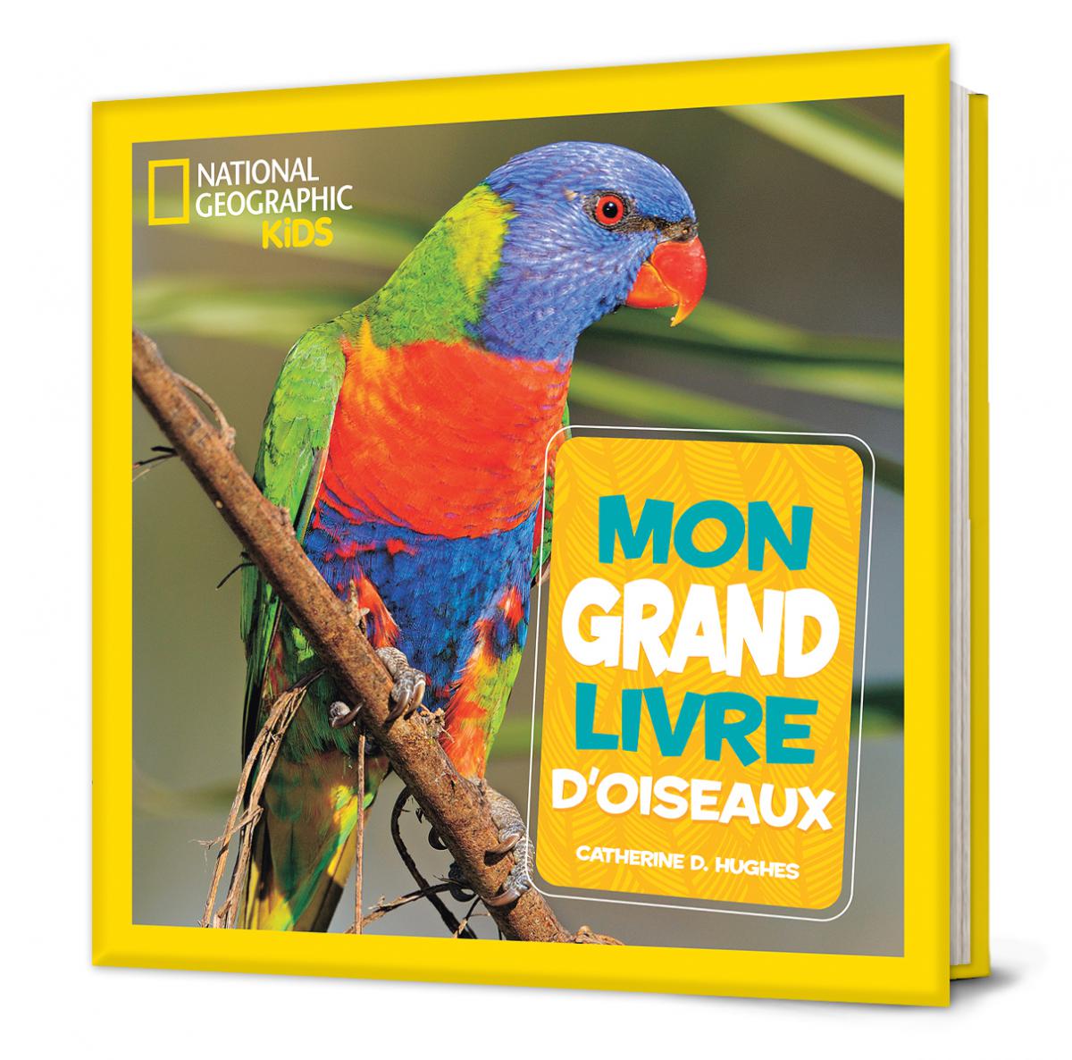  National Geographic Kids : Mon grand livre d'oiseaux 