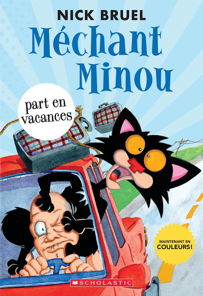  Méchant Minou part en vacances 