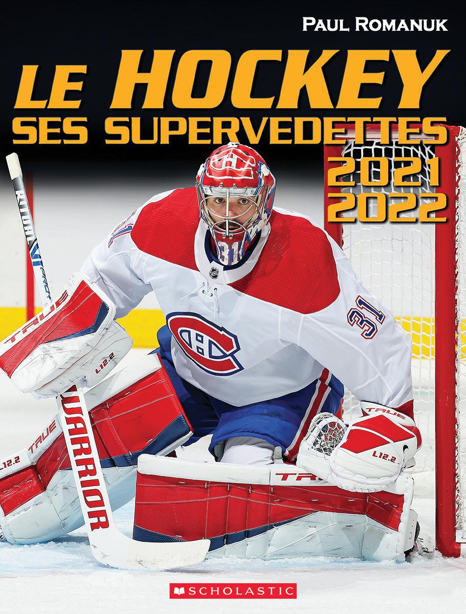  Le hockey : Ses supervedettes 2021-2022 