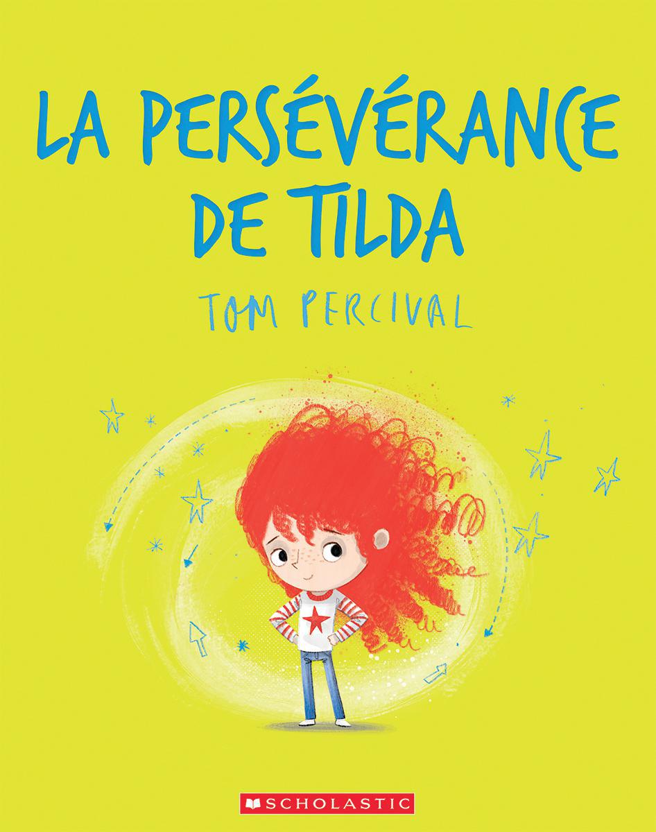  La persévérance de Tilda 
