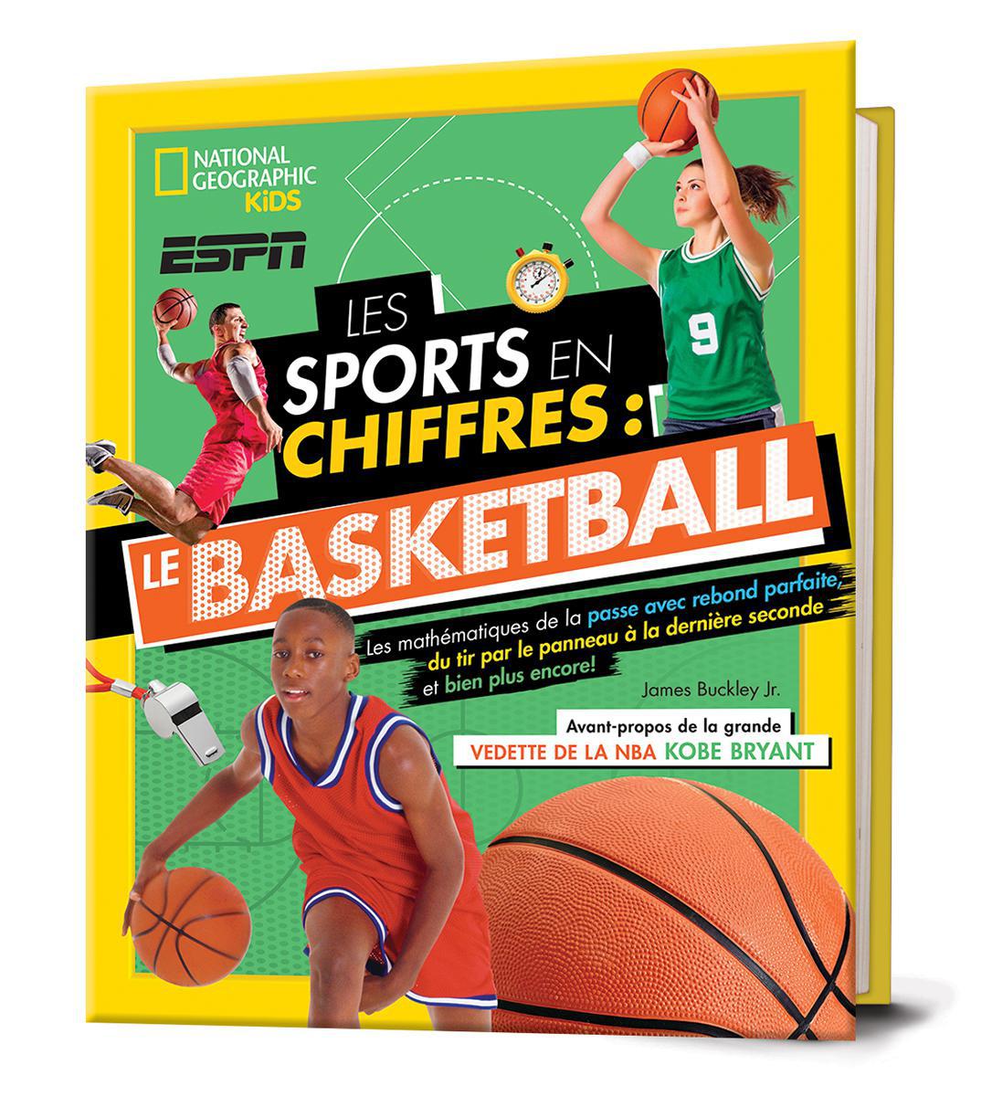  National Geographic Kids : Les sports en chiffres -  Le basketball 