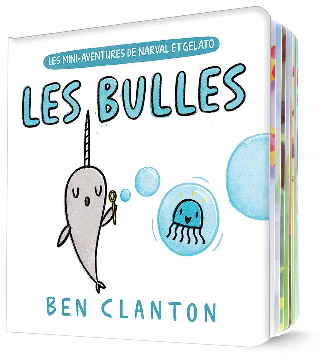  Les aventures de Mini Narval et Gelato : Les bulles 