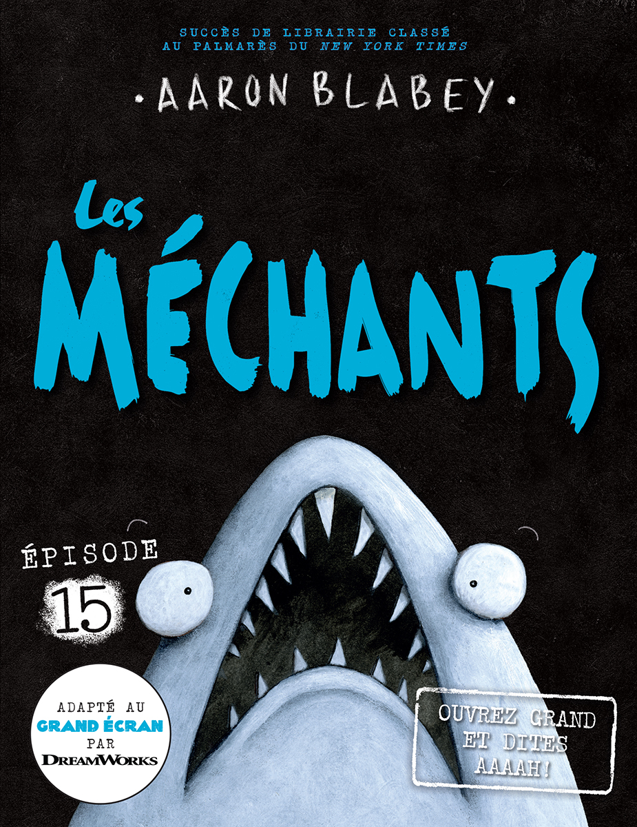  Les méchants : Ouvrez grand et dites Aaaah! - Tome 15 