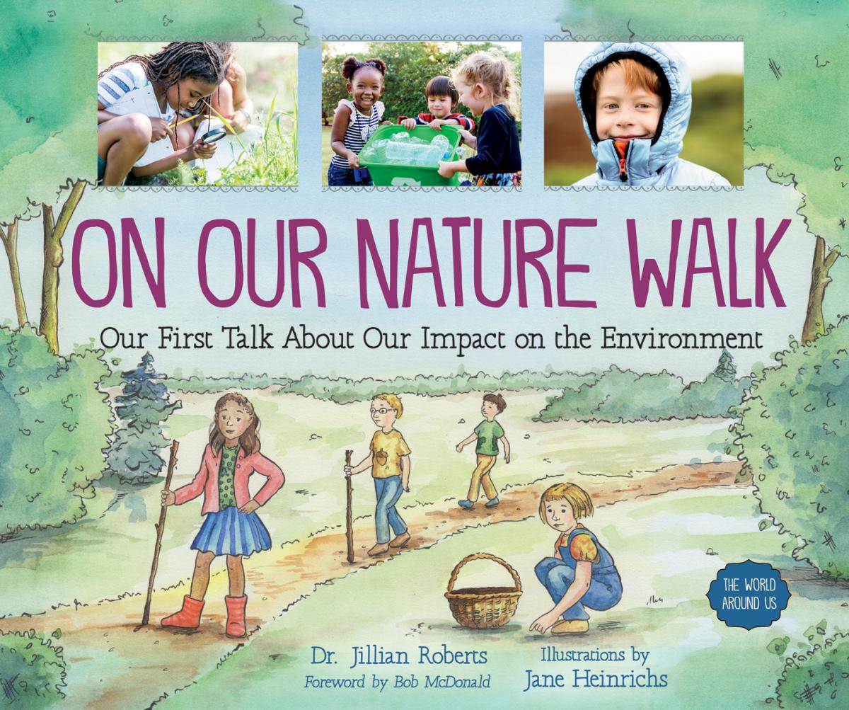  On Our Nature Walk: Our First Talk About Our Impact On The Environment 