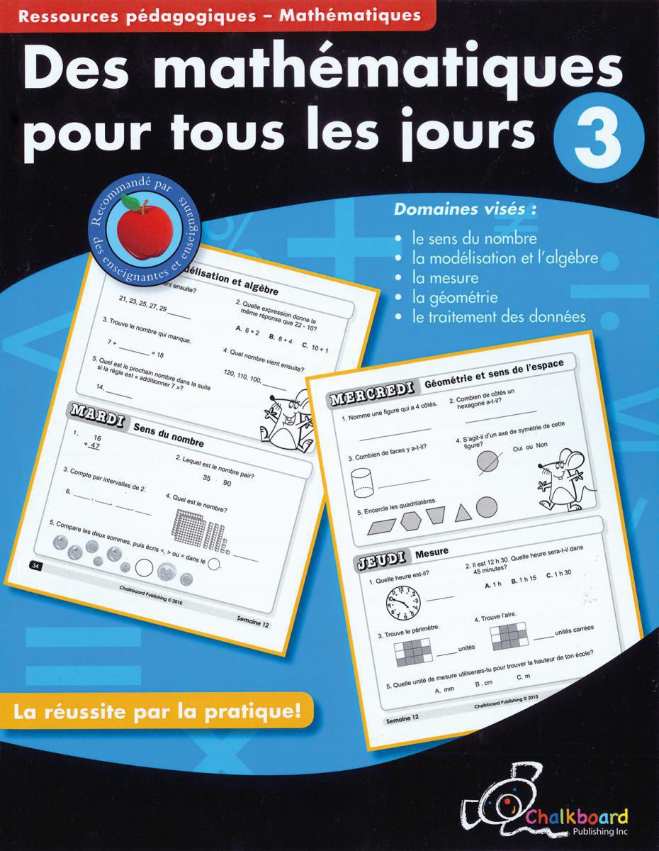  Des mathématiques pour tous les jours : 3e année 