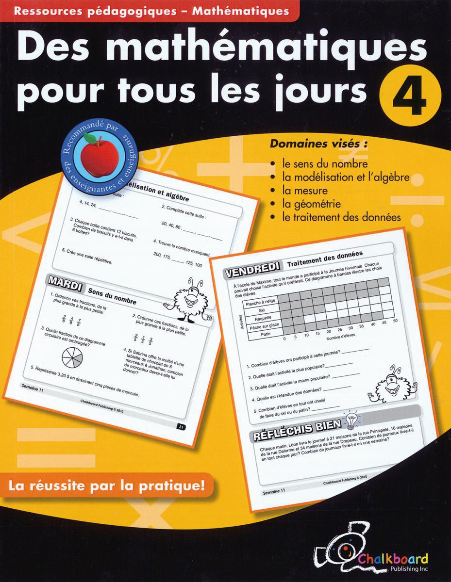  Des mathématiques pour tous les jours : 4e année 
